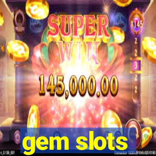 gem slots